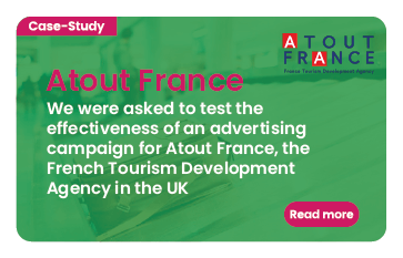 Link to case study: Atout France. Western France Ad Campaign Effectiveness Research