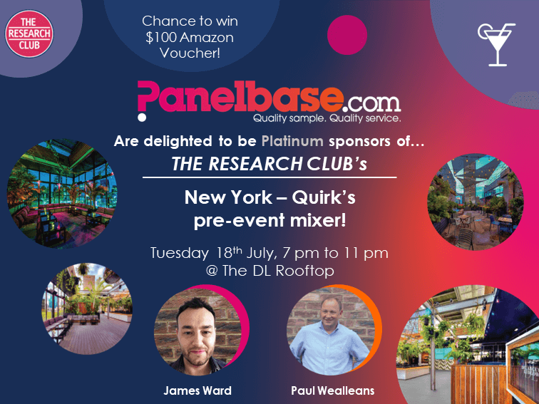 Paul Wealleans and James Ward are attending the Quirk's New York conference as well as The Research Club pre-event mixer